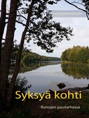 cover image of SYKSYÄ KOHTI